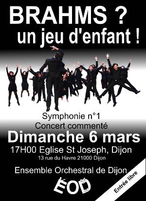 Brahms, un jeu d'enfant, concert du 6 mars 2016 de l'ensemble orchestral de Dijon